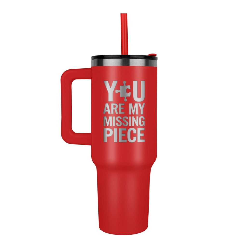 You Are My Missing Piece 40oz Engraved Tumbler